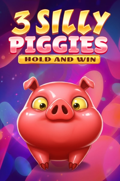 Three Silly Piggies Hold and Win